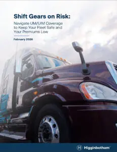 Cover of Higginbotham's whitepaper on uninsured and underinsured motorist coverage in trucking